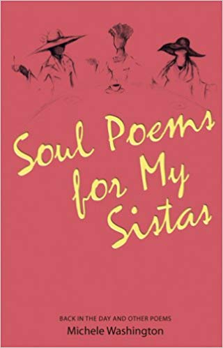 Book Cover Soul Poems for My Sistas by Michele Washington