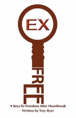 Cover: Ex-Free: 9 Keys To Freedom After Heartbreak