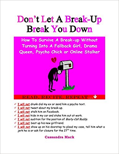 Book Cover Don’t Let A Break Up Break You Down by Cassandra Mack