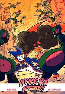 My Dog Is a Superhero