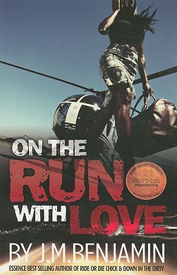 Book Cover Image of On The Run With Love by J.M. Benjamin