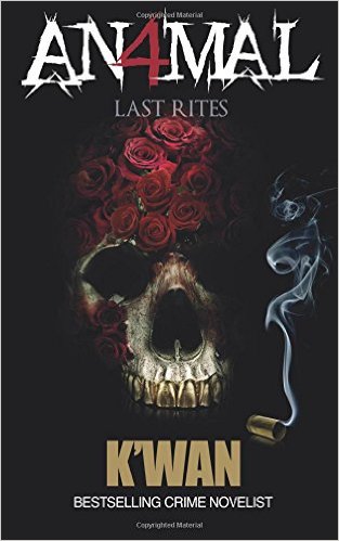 Book Cover Animal IV: Last Rites (Volume 4) by K’wan