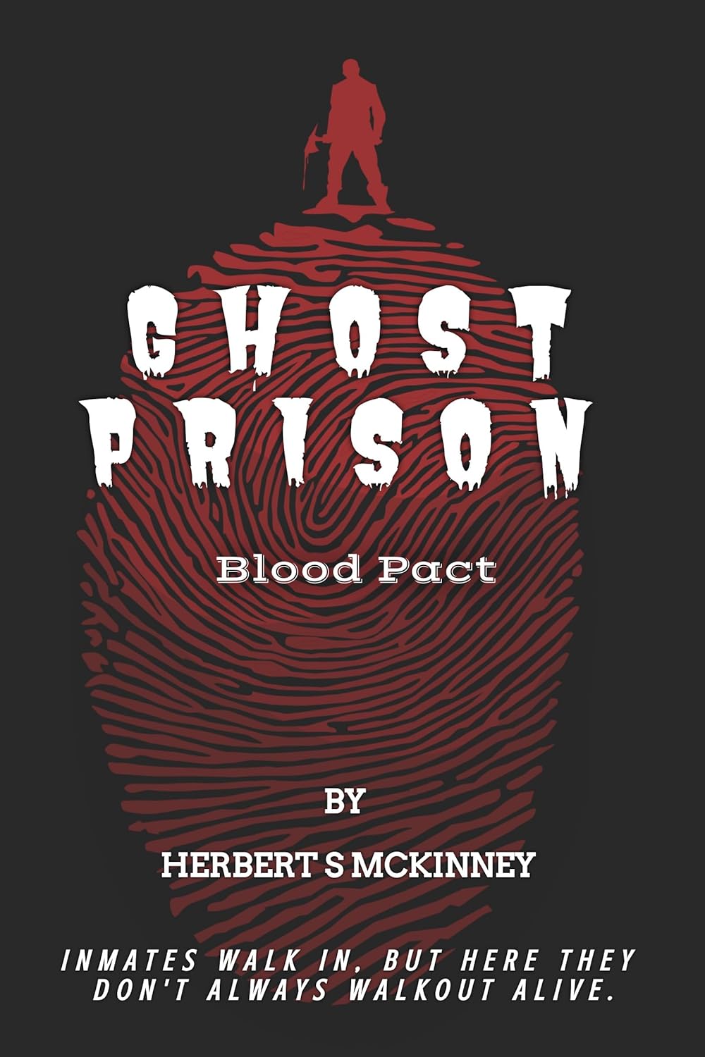 Ghost Prison: Blood Pact