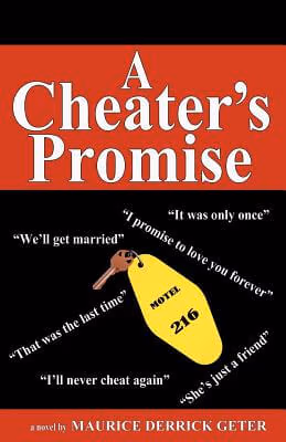A Cheater’s Promise