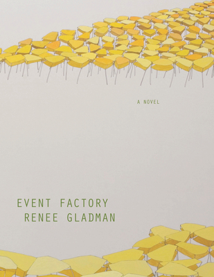 book cover Event Factory by Renee Gladman
