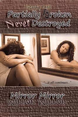 Cover: Partially Broken Never Destroyed  II: The Trilogy