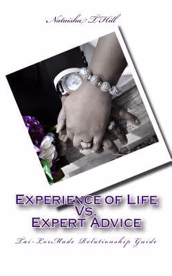 Cover: Experience of Life Vs. Expert Advice: Tai-LorMade Relationship Guide