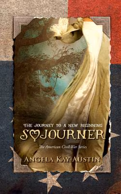 Sojourner: The Journey to a New Beginning