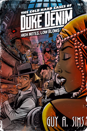 Cover: The Cold Hard Cases of Duke Denim:High Notes, Low Blows