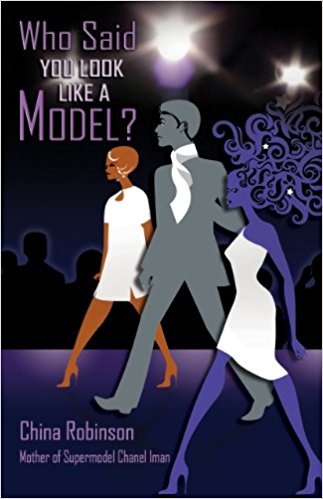 Book Cover Who Said You Look Like A Model? by China Robinson