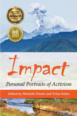 Book Cover Impact: Personal Portraits of Activism by Michelle Duster and Trina Sotira