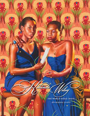 Book Cover Kehinde Wiley The World Stage Haiti by Kehinde Wiley