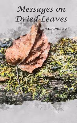 Messages on Dried Leaves