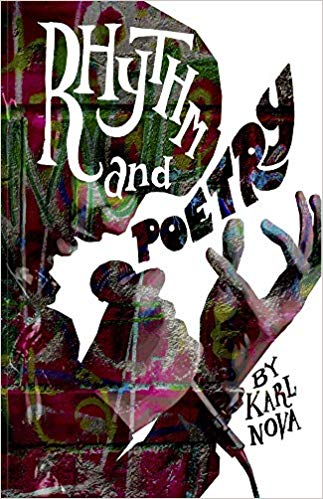 Book Cover Rhythm and Poetry by Karl Nova