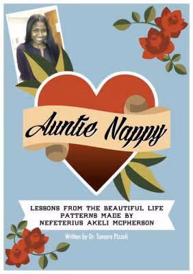 Cover: Auntie Nappy: Lessons From The Beautiful Life Patterns Made by Nefeterius Akeli McPherson