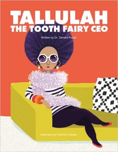 Tallulah The Tooth Fairy CEO