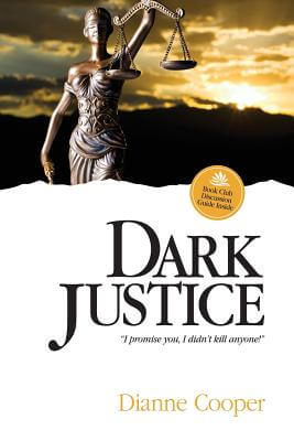 Book Cover Image of Dark Justice (Dark Justice Series) by Diane Cooper