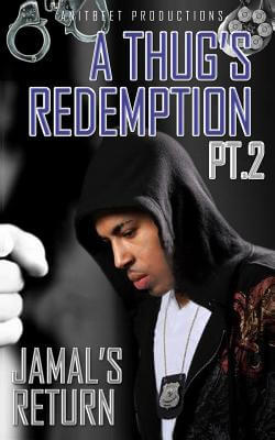 Book Cover A Thug’s Redemption 2: Jamal’s Return by Yani 