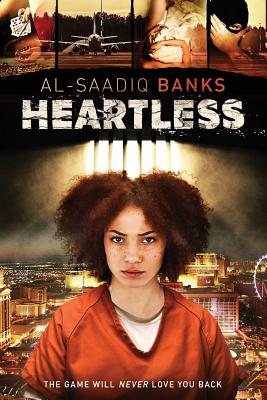 Book Cover Image of Heartless by Al-Saadiq Banks