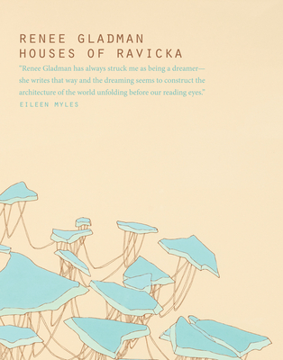 Book Cover Image of Houses of Ravicka by Renee Gladman
