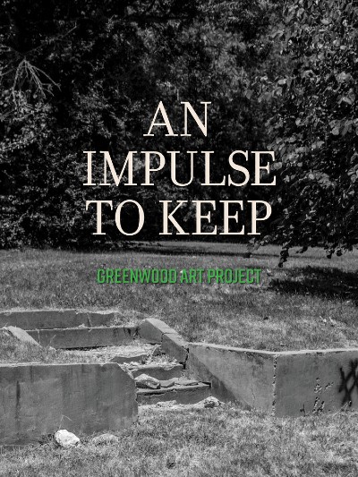 Book Cover An Impulse to Keep: Greenwood Art Project by Greenwood Art Project