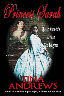 Click to go to detail page for Princess Sarah: Queen Victoria’s African Goddaughter