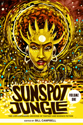 Book Cover Sunspot Jungle, Vol. 1 by Bill Campbell