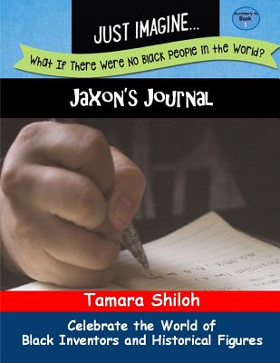 Book Cover Jaxon’s Journal - Book One by Tamara Shiloh