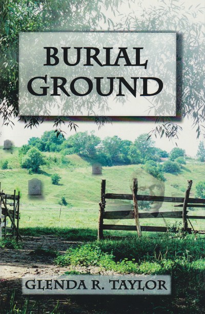 Book Cover Burial Ground by Glenda R. Taylor