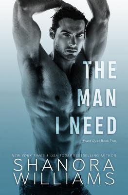 Book Cover The Man I Need by Shanora Williams