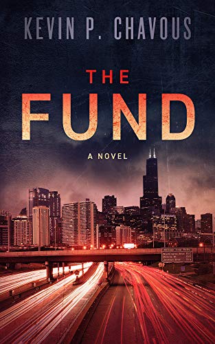 Book Cover The Fund by Kevin P. Chavous