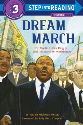 Cover: Dream March: Dr. Martin Luther King, Jr., and the March on Washington