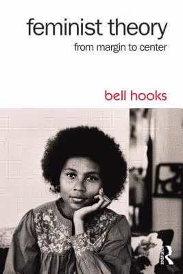 Cover: Feminist Theory: From Margin to Center