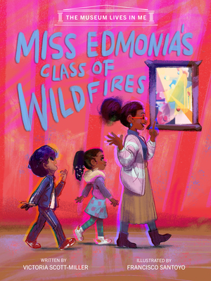 Book Cover Miss Edmonia’s Class of Wildfires by Victoria Scott-Miller