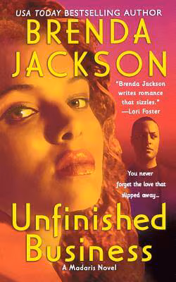 Unfinished Business (Madaris Family Novels)