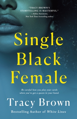 Click for more detail about Single Black Female by Tracy Brown