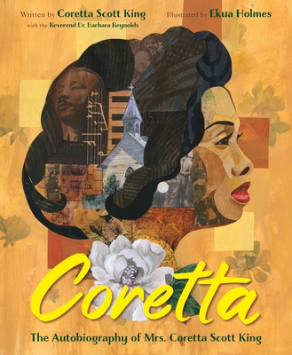 Book Cover Image of Coretta: The Autobiography of Mrs. Coretta Scott King by Coretta Scott King