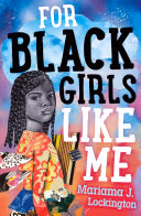 Cover: For Black Girls Like Me