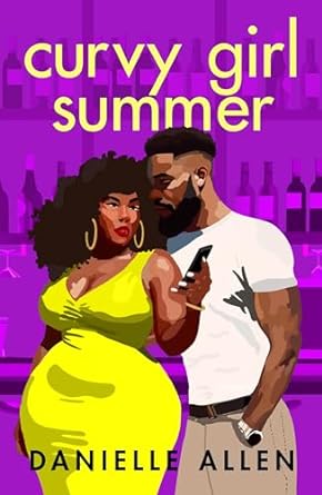 Book Cover Image of Curvy Girl Summer by Danielle Allen