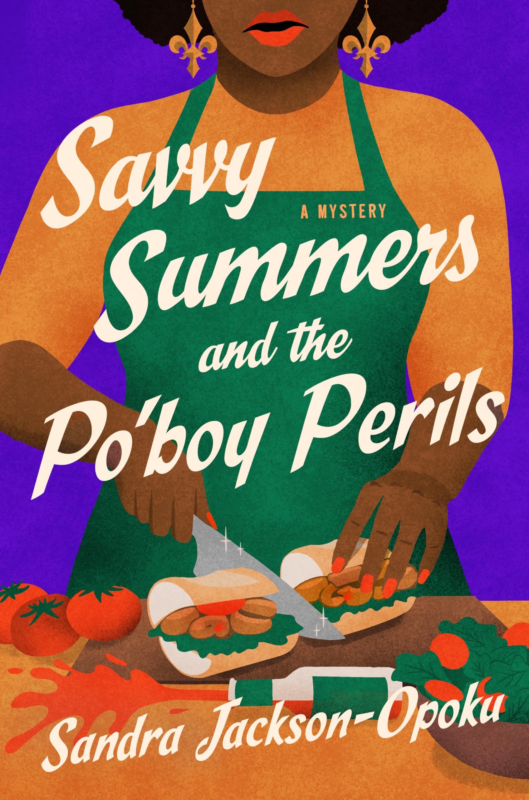 Savvy Summers and the Po’boy Perils: A Mystery