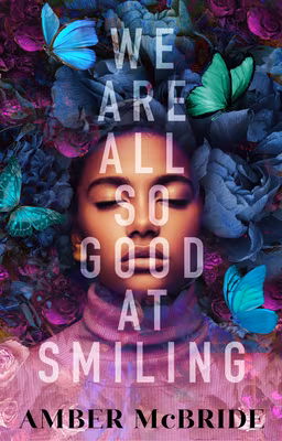 Cover: We Are All So Good at Smiling