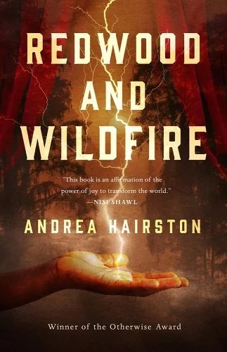 Click for more detail about Redwood and Wildfire by Andrea Hairston