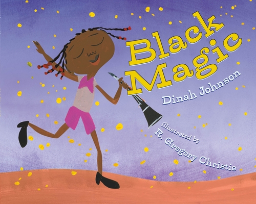Book Cover Black Magic (2021) by Dinah Johnson