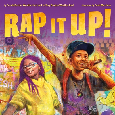 Book Cover Rap It Up! by Carole Boston Weatherford