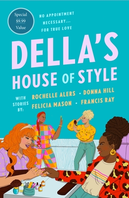 Book Cover Della’s House of Style: An Anthology by Rochelle Alers, Donna Hill, Felicia Mason, and Francis Ray
