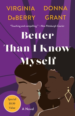 Book cover image of Better Than I Know Myself (2023) by Virginia Deberry and Donna Grant