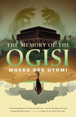 Book Cover Memory of the Ogisi by Moses Ose Utomi