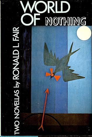 Book Cover World of Nothing: Two Novellas by Ronald Fair