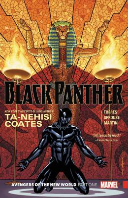 Book Cover Image of Black Panther Book 4: Avengers of the New World Book 1 by Ta-Nehisi Coates