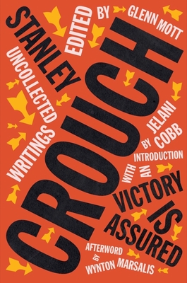 Book Cover Victory Is Assured: Uncollected Writings of Stanley Crouch by Stanley Crouch